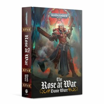 The Rose at War (Hardback)