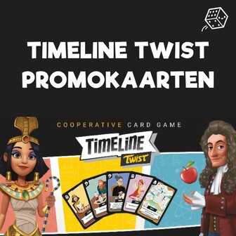 Timeline Twist: Promokaarten