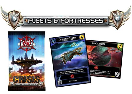 Star Realms: Crisis - Fleets &amp; Fortresses