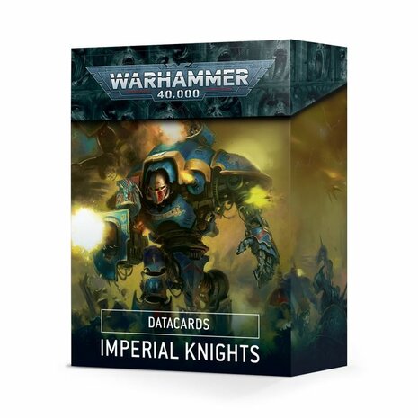 Warhammer 40,000 - Imperial Knights: Datacards